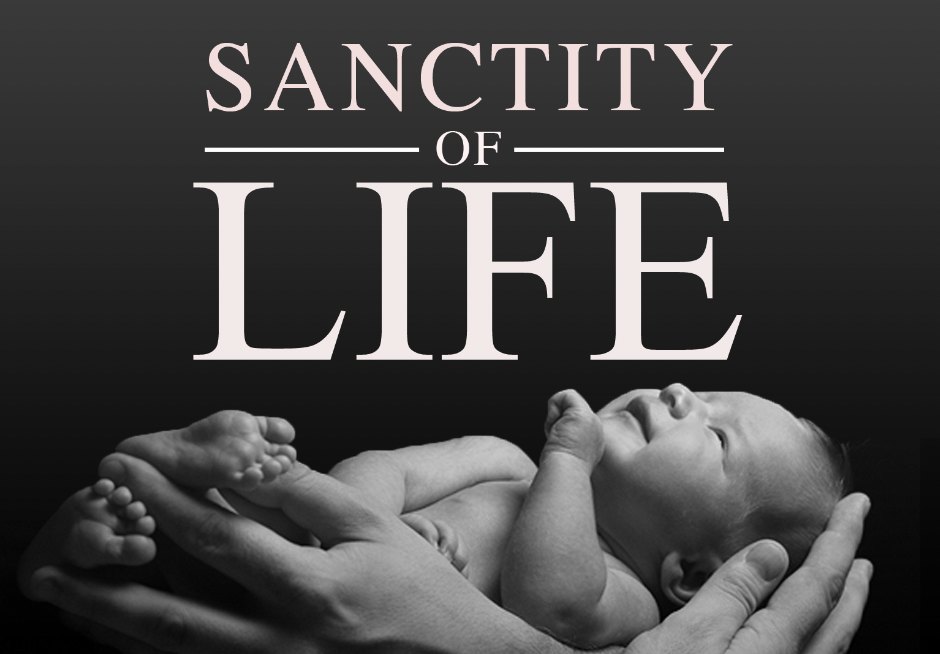 Sanctity of Human Life